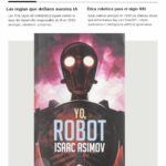 Yo, Robot de Isaac Asimov: Review Completa 2025 | Tres Leyes de la Robótica e IA